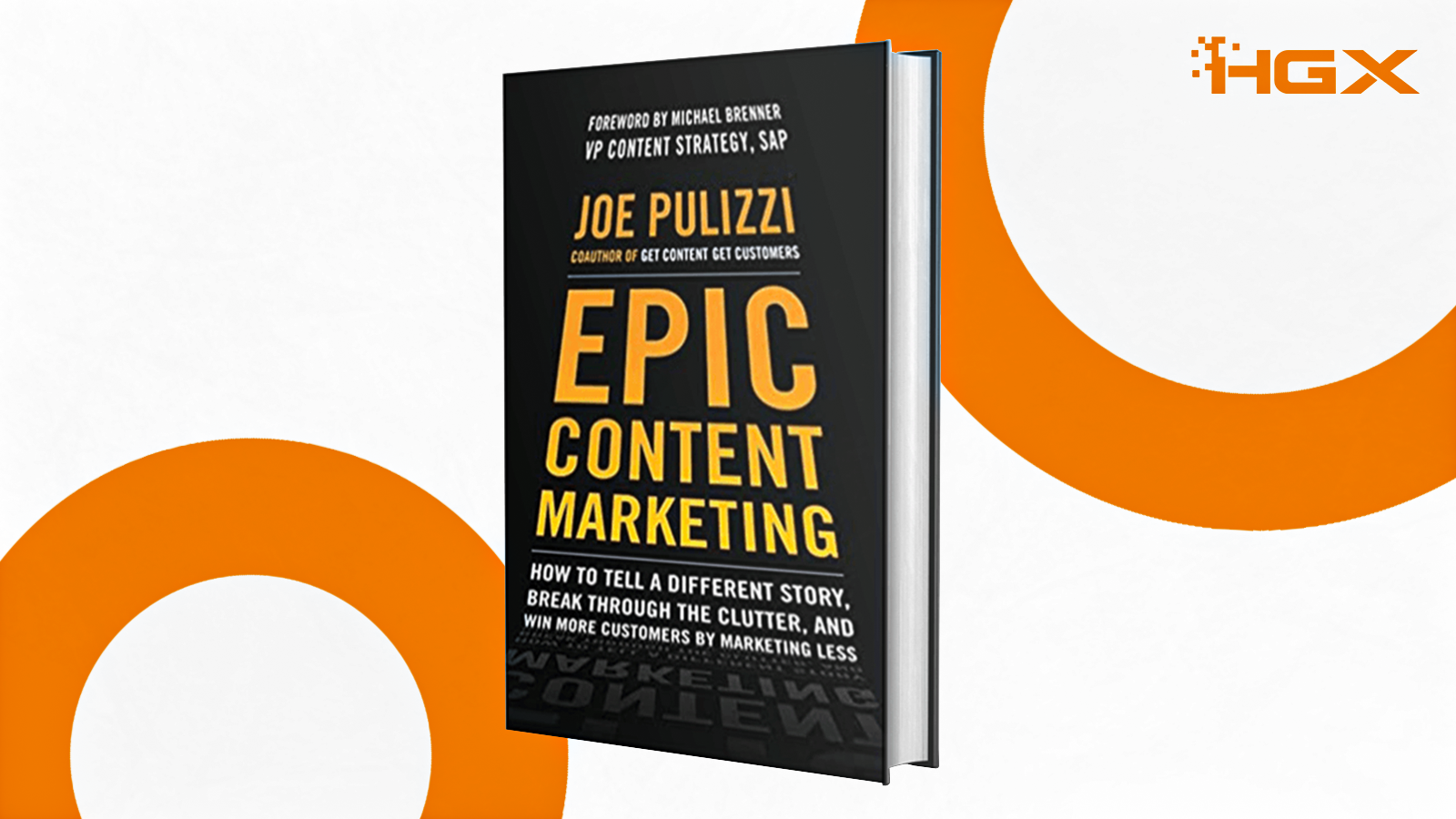Epic Content Marketing: Como Transformar Conteúdo em Estratégia e Vendas